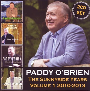 Paddy O'Brien The Sunnyside Years 2CD SET Volume 1 2010-2013 Released 23/06/2020 - Imagen 1 de 1
