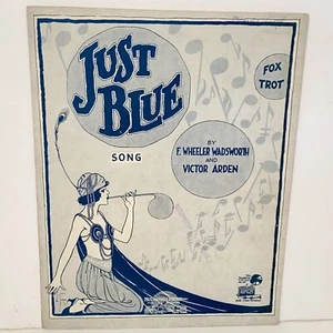Antique 1919 Just Blue Fox Trot Sheet Music by Wadsworth & Arden - Picture 1 of 11