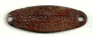 COLORADO SPRINGS CO 1960 COLLAR DE PERRO ETIQUETA LICENCIA FISCAL CS EL PASO COUNTY LATÓN OVALADO - Imagen 1 de 1