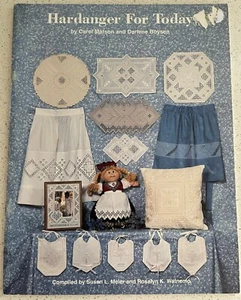 ๐ผ Book ~~ HARDANGER FOR TODAY ~~ C Matson D Boysen Embroidery Patterns - Picture 1 of 3