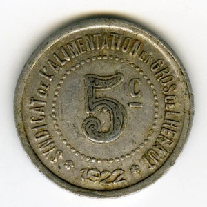 # FRANCE 1922 ☆ 5 CENT• SYND ALIMENTATION HERAULT ☆ FRENCH EMERGENCY COIN ☆C1386 - Picture 1 of 4
