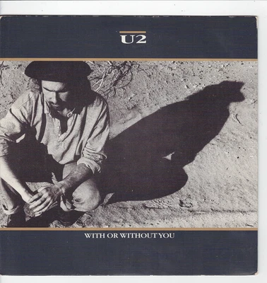 U2      With or without you     7" 45 tours SP - Photo 1/4