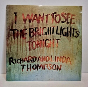 Richard & Linda Thompson - Bright Lights A1/B1 Press Vinyl Record Free UK Post  - Imagen 1 de 4