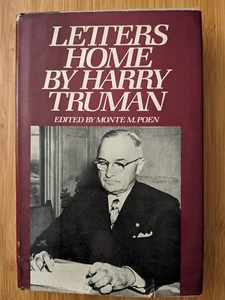 LETTERS HOME BY HARRY TRUMAN EDITED BY MONTE M.POEN 1984 Hardcover w/Dustjacket - Picture 1 of 3