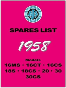 AJS Parts Manual 16M 16MS 16CT 16CS 18 18S 18CS 20 30 30CS 1958 Spares Catalog - Picture 1 of 2