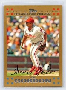 TOM GORDON 2007 Topps Gold Parallel Baseball #24 Philadelphia Phillies 0325/2007