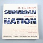 Suburban Nation by Duany, Plater-Zyberk and Speck, North Point Press, 2000