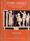 Taplin, Oliver COMIC ANGELS AND OTHER APPROACHES TO GREEK DRAMA THROUGH VASE-PAI