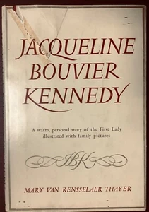 Jacqueline Bouvier Kennedy di Mary Van Rensselaer Thayer 1961 1° Ed. - Foto 1 di 11