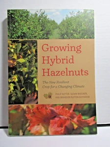 Growing Hybrid Hazelnuts: The New Resilient Crop for a Changing Climate 2015 PB - Imagen 1 de 12