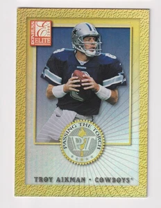 2000 Donruss Elite PASSING THE TORCH #PT-10 TROY AIKMAN 1277/1500 Cowboys HOF - Picture 1 of 2