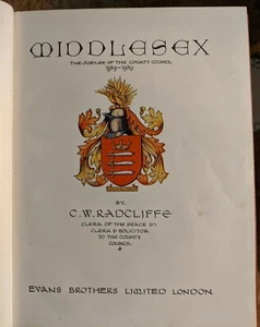 Middlesex Jubilee County Council 1889-1939 England UK Book Radcliffe - Foto 1 di 9