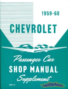 CHEVROLET 1959 1960 SHOP MANUAL SERVICE REPAIR BOOK BELAIR ELCAMINO - Picture 1 of 1