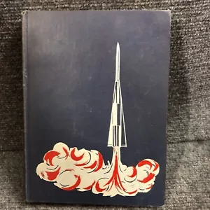 Rockets, Missiles and Moons  Charles Coombes  1957 illustrations - HC - Picture 1 of 14