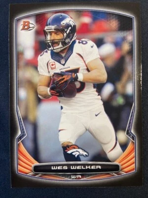 2014 Bowman - Wes Welker #39 Black* - Image 1 of 2
