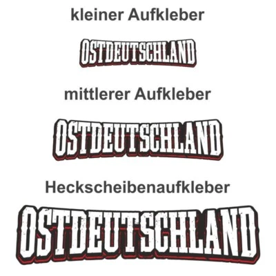 Aufkleber Ostdeutschland geliebt gehasst in 3 Größen auto pkw motive sprüche