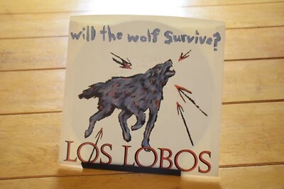 LOS LOBOS "WILL THE WOLF SURVIVE" 45 RPM 7" EXC RECORD + PIC SLEEVE [D44-67] Foto 1 de 4