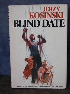 Blind Date by Jerzy Kosinski (1977) 1st Edition BCE Hardcover DJ H230 - Foto 1 di 8