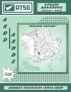 ATSG AXOD AXODE AX4S Update Handbook Rebuild Service Manual Transmission Ford - Picture 1 of 1