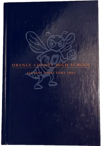 ORANGE COUNTY HIGH SCHOOL ALUMNI DIRECTORY 1953 - 2003, ORANGE, VA VIRGINIA - Picture 1 of 2