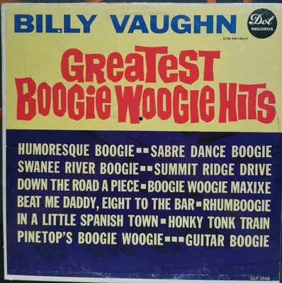 Vinyl LP Billy Vaughn - Greatest Boogie Woogie Hits VG DLP-3558 Canada Pop Jazz - Image 1 of 4