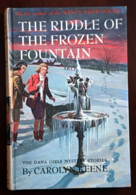 Riddle of the Frozen Fountain - Carolyn Keene #26 Dana Girls Mystery Series 1964 - Image 1 of 4