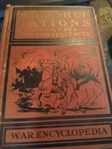 The Clash of Nations, Its causes and Consequences, (WWI) 1914 - Picture 1 of 8