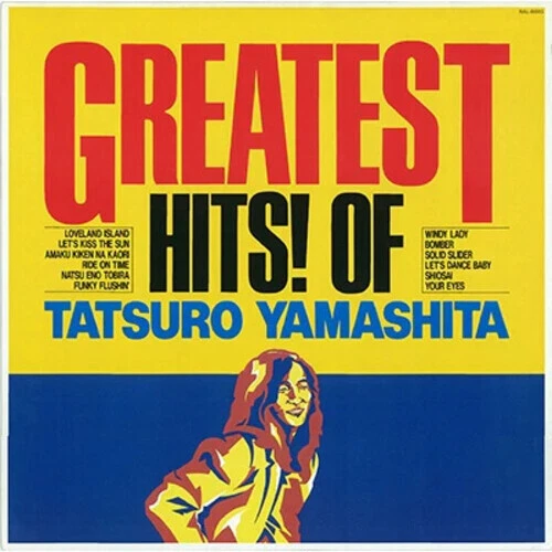 Greatest Hits! of Tatsuro Yamashita by Tatsuro Yamashita (Record, 2024)