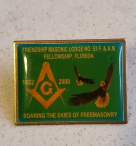 FRIENDSHIP MASONOC LODGE No. PIN 53 F. & A.M. FELLOWSHIP FLORIDA 1862-2000 - Imagen 1 de 3