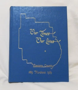 Unsere Zeit Unser Leben Dawson County MT Familiengeschichten Geneologie Buch 1889-1989 - Bild 1 von 8