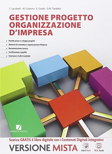 gestione progetto organizzazione d'impresa 5 anno it +eb informatica e sistemi i - Immagine 1 di 1