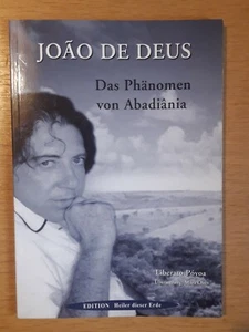 Das Phänomen von Abadiania von Joao de Deus | Buch | Zustand gut - Bild 1 von 2