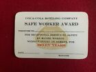 1960'S,Coca-Cola,"Un-Used","Safe Worker Award" Seven Year Card (Scarce /Vintage)