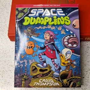 Space Dumplins: A Graphic Novel - Craig Thompson - Paperback Uncorrected Proof - Picture 1 of 9
