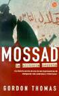 Mossad: La Historia Secreta  Gideons Spies (Spanish Edition) - ACCEPTABLE