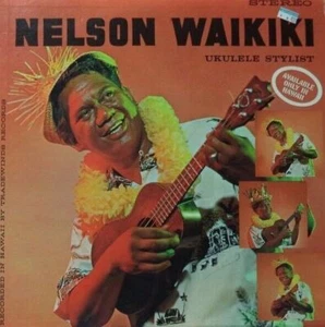 Nelson Waikiki, Ukulele Stylist (CD, Mar-2009, Cord International) - Picture 1 of 2