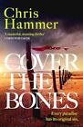 Cover The Bones The Masterful New Ou Hammer Chris