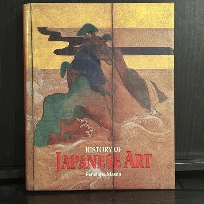 History of Japanese Art by Penelope Mason – 1993 1st Printing HC w/ DJ Abrams - Image 1 of 4