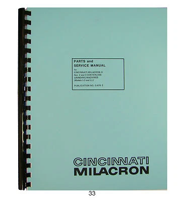Cincinnati Milacron 2 &3 LO & LL Centerless Grinding Machine Parts & Service *33 - Image 1 of 4