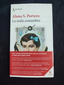 La Mala Costumbre Die schlechte Angewohnheit Softcover Buch spanischer Text Alana S. Portero neu - Bild 1 von 15