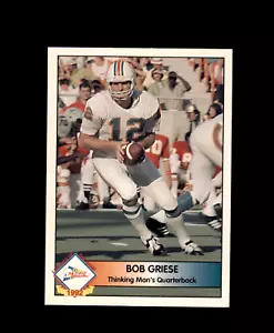 1992 Pacific Bob Griese #13 Bob Griese Thinking Man's QB Miami Dolphins Purdue - Foto 1 di 2