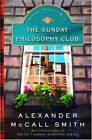 The Sunday Philosophy Club (seria Isabel Dalhousie) autorstwa Alexandra McCall Smitha (