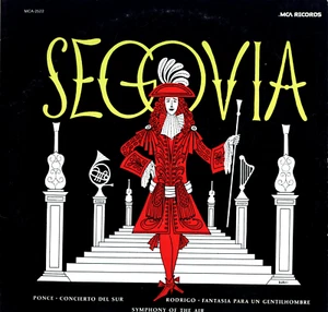 LP SEGOVIA PONCE RODRIGO FOR GUITAR & ORCHESTRA ENRIQUE JORDA MCA-2522 - Foto 1 di 1