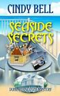 Cindy Bell Seaside Secrets (Paperback) Dune House Cozy Mystery (UK IMPORT)