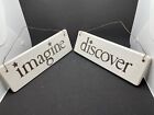 Wall Décor Signs ?Discover?, ?Imagine?. Qty 2. Good Condition