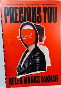 Precious You : A Novel by Helen Monks Takhar (2020, Hardcover) - Picture 1 of 2