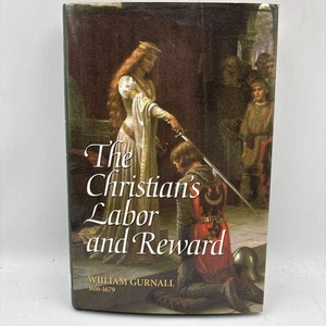 The Christian's Labor and Reward William Gurnall Soli Deo Gloria HCDJ Hardcover - Picture 1 of 8