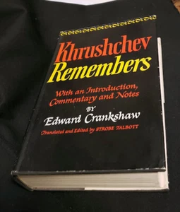 Khrushchev Remembers By Edward Crankshaw HB/DJ 1970 1st ed, 4th print FINE/VG - Imagen 1 de 7