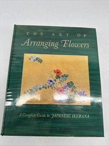 Die Kunst, Blumen zu arrangieren Ein vollständiger Leitfaden für das japanische Ikebana Shozo Sato HC - Bild 1 von 24