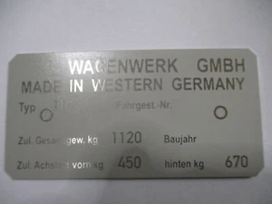 Typenschild Schild für VW Typ 11 1120 kg Gesamtgew. Käfer passend bj1 ? - Picture 1 of 1